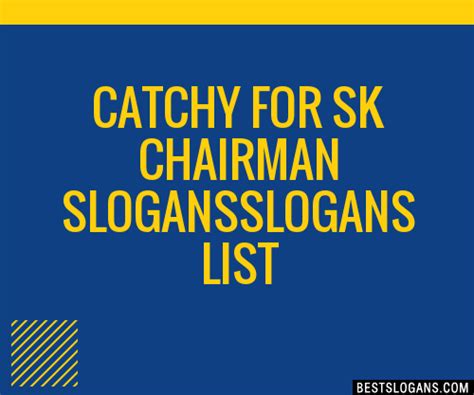 tagline for sk chairman